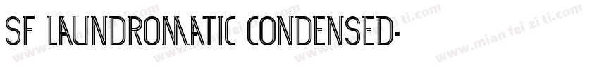 SF Laundromatic Condensed字体转换